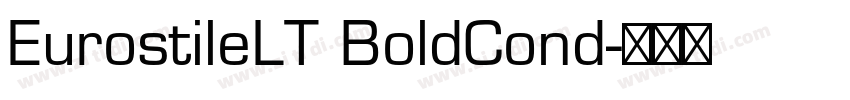 EurostileLT BoldCond字体转换